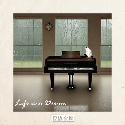 Life is a Dream(Piano Solo)/EZ Music 88