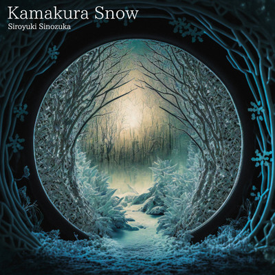 Kamakura Snow/Siroyuki Sinozuka
