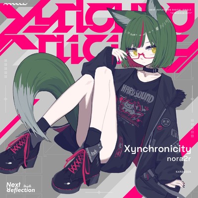 シングル/Xynchronicity/nora2r