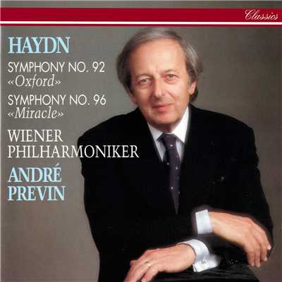 Haydn: 交響曲 第96番 ニ長調 Hob.I: 96 《奇蹟》 - 第3楽章: Menuet (Allegretto)/ウィーン・フィルハーモニー管弦楽団／アンドレ・プレヴィン