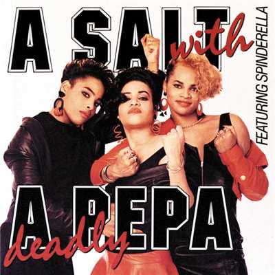 A Salt With A Deadly Pepa/ソルト・ン・ペパー
