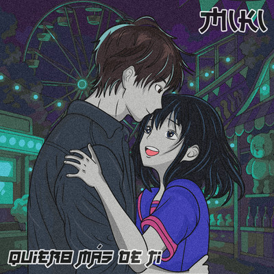 シングル/Quiero Mas De Ti/MIKI