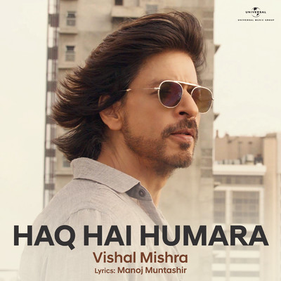 シングル/Haq Hai Humara/Vishal Mishra