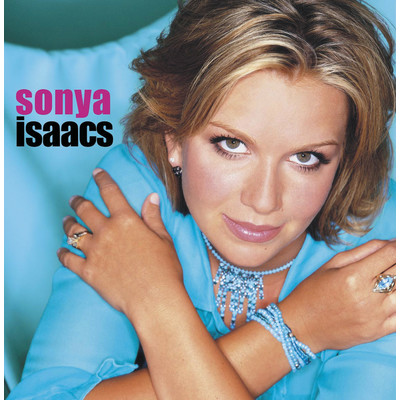 On My Way To You/Sonya Isaacs