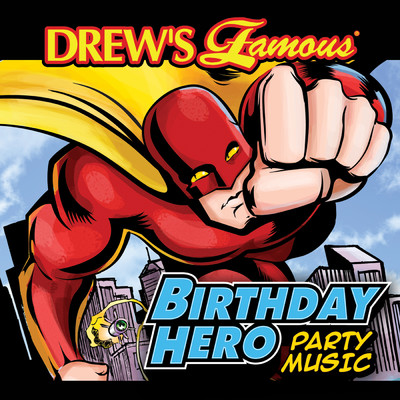Drew's Famous Birthday Hero Party Music/The Hit Crew