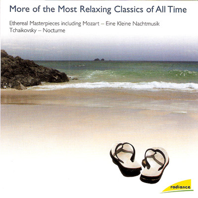 More of the Most Relaxing Classics of All Time/Various Artists
