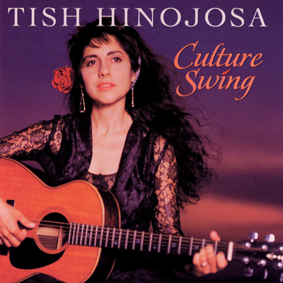 アルバム/Culture Swing/Tish Hinojosa