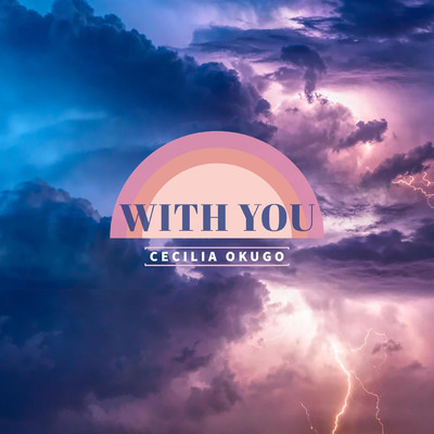 シングル/With You/Cecilia Okugo