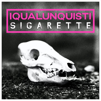 Sigarette/i Qualunquisti