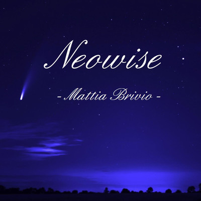 シングル/Neowise/Mattia Brivio