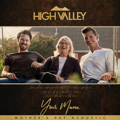 シングル/Your Mama (Mother's Day Acoustic)/High Valley