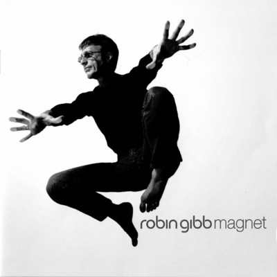 Magnet/Robin Gibb