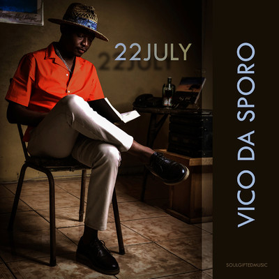 アルバム/22 July EP/Vico Da Sporo