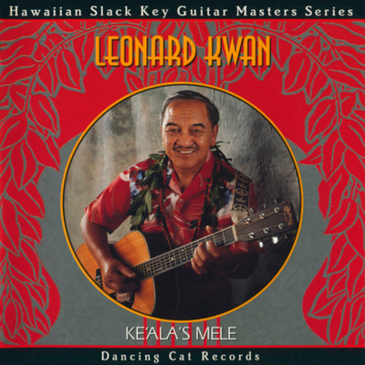 None Hula & He Aloha No 'o Honolulu (Medley)/Leonard Kwan