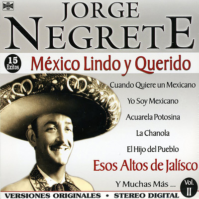 Yo soy mexicano/Jorge Negrete