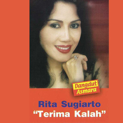アルバム/Dangdut Asmara: Terima Kalah/Rita Sugiarto