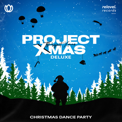 Project Xmas (Christmas Dance Party) [Deluxe]/Various Artists