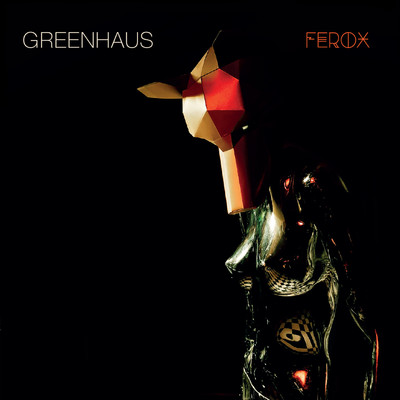 アルバム/Ferox/Greenhaus