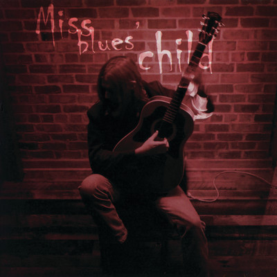 Miss Blues'es Child/Eli Cook