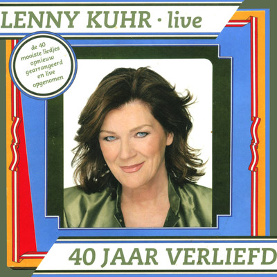 40 Jaar Verliefd (Live)/Lenny Kuhr