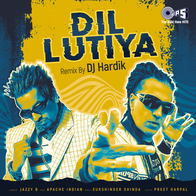 Dil Lutiya (feat. Apache Indian) [Remix]/Jazzy B
