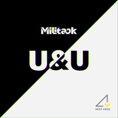 U&U EP/Militack