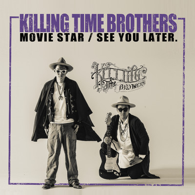 シングル/Vintage Bag(Special？ Acoustic Ver.)/Killing Time Brothers