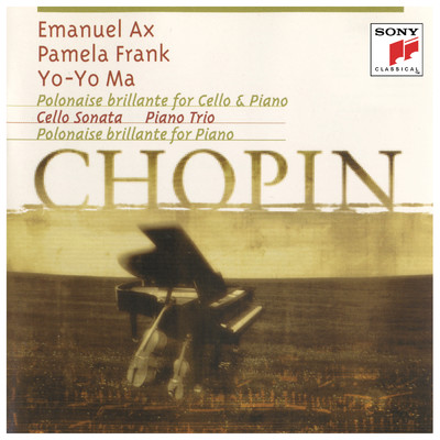 アルバム/Chopin: Chamber Music ((Remastered))/Yo-Yo Ma／Emanuel Ax