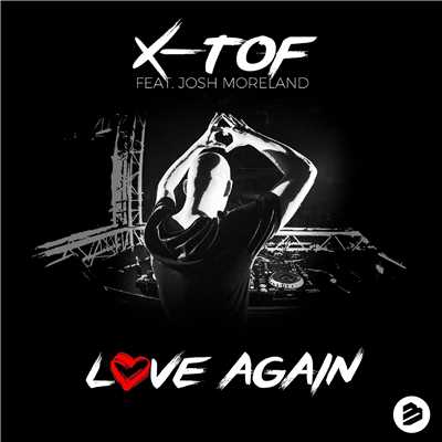 アルバム/Love Again (feat. Josh Moreland)/X-Tof