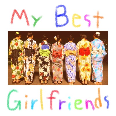 シングル/My Best Girlfriends/BIGRYM