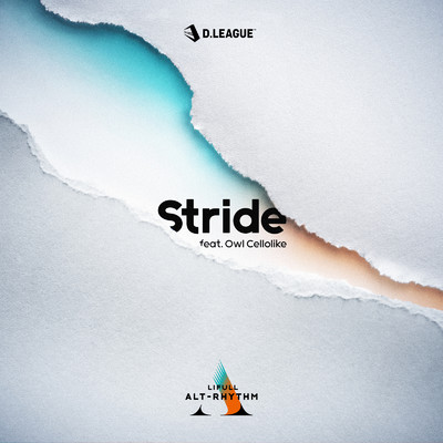 シングル/Stride (feat. Owl Cellolike)/LIFULL ALT-RHYTHM