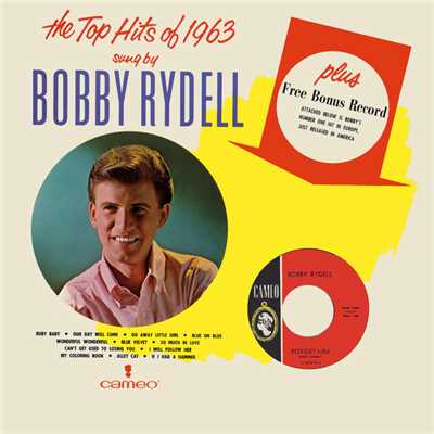 The Top Hits Of 1963 Sung By Bobby Rydell/ボビー・ライデル