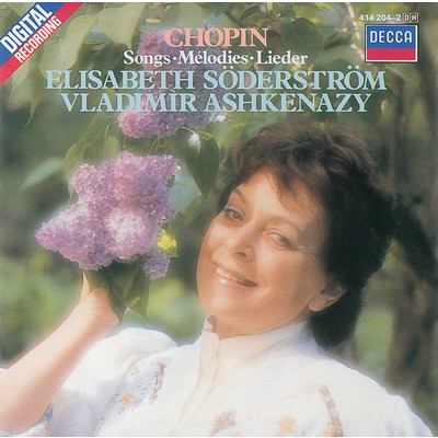 Chopin: 歌曲集《17のポーランドの歌》 作品74 - いとしき娘/エリザベート・ゼーダーシュトレーム／ヴラディーミル・アシュケナージ