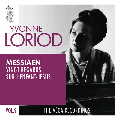 Messiaen: Vingt regards sur l'Enfant-Jesus - 15. Le baiser de l'Enfant-Jesus/イヴォンヌ・ロリオ