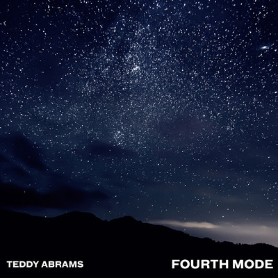 シングル/Abrams: Fourth Mode/Teddy Abrams