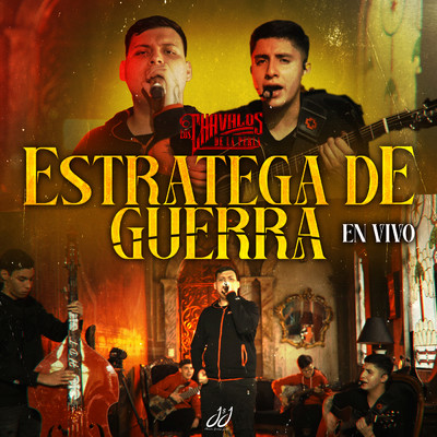 シングル/Estratega De Guerra (En Vivo)/Los Chavalos De La Perla