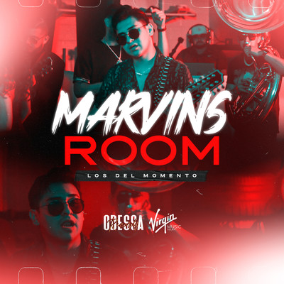 Marvins Room (En Vivo)/Los Del Momento