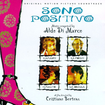 Sono positivo (Original Motion Picture Soundtrack)/Aldo Di Marco