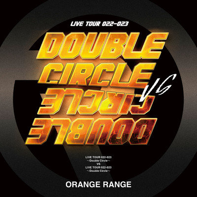 アルバム/Pantyna feat.ソイソース(LIVE TOUR 022-023 〜Double Circle〜)/ORANGE RANGE