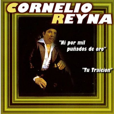 シングル/La Creida/Cornelio Reyna