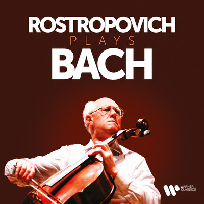 アルバム/Rostropovich Plays Bach/Mstislav Rostropovich