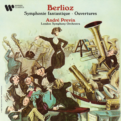 アルバム/Berlioz: Symphonie fantastique & Ouvertures/Andre Previn