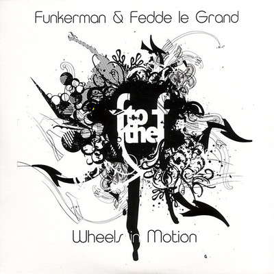 Wheels In Motion (Chocolate Puma Remix)/Funkerman／Fredde Le Grande