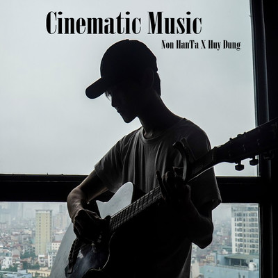 Cinematic Music (Beat)/Non Hanta & Huy Dung