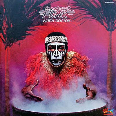 Witch Doctor/Instant Funk