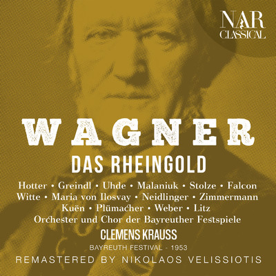 シングル/Das Rheingold, WWV 86A, IRW 40, Act I: ”Dem Haupt fugt sich der Helm” (Alberich, Mime)/Orchester der Bayreuther Festspiele, Clemens Krauss, Gustav Neidlinger, & Paul Kuen