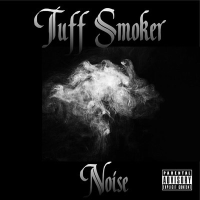 シングル/TUFF SMOKER/NOISE