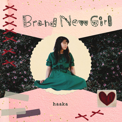 シングル/Brand New Girl/haaka