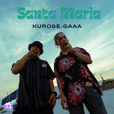 Santa Maria (feat. E-GAAA)/KURO