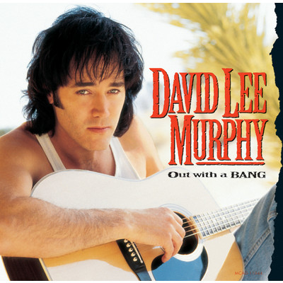 アルバム/Out With A Bang/David Lee Murphy